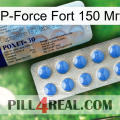 P-Force Fort 150 Мг 39